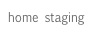 home staging